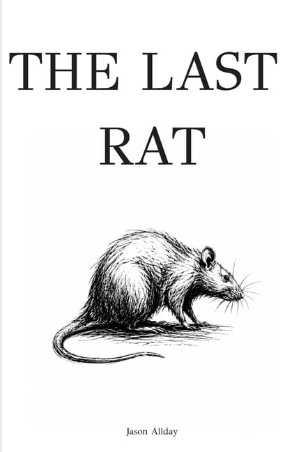 The Last Rat, (Paperback)