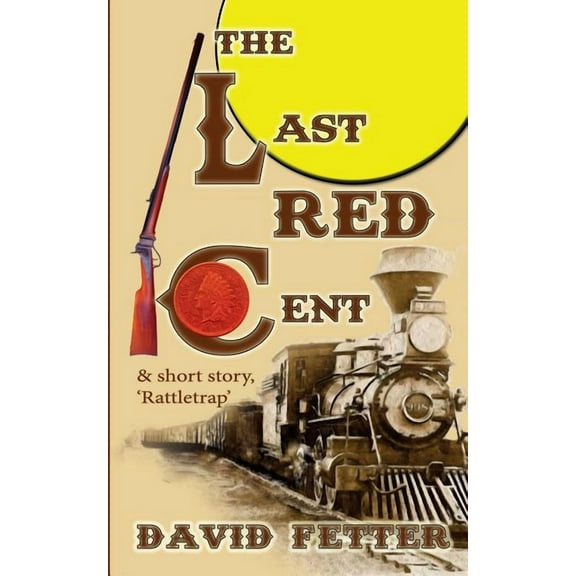 The Last Red Cent (Paperback)