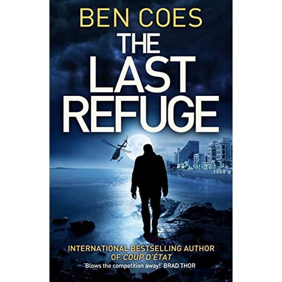 The Last Refuge (Dewey Andreas Series, Bk. 3)