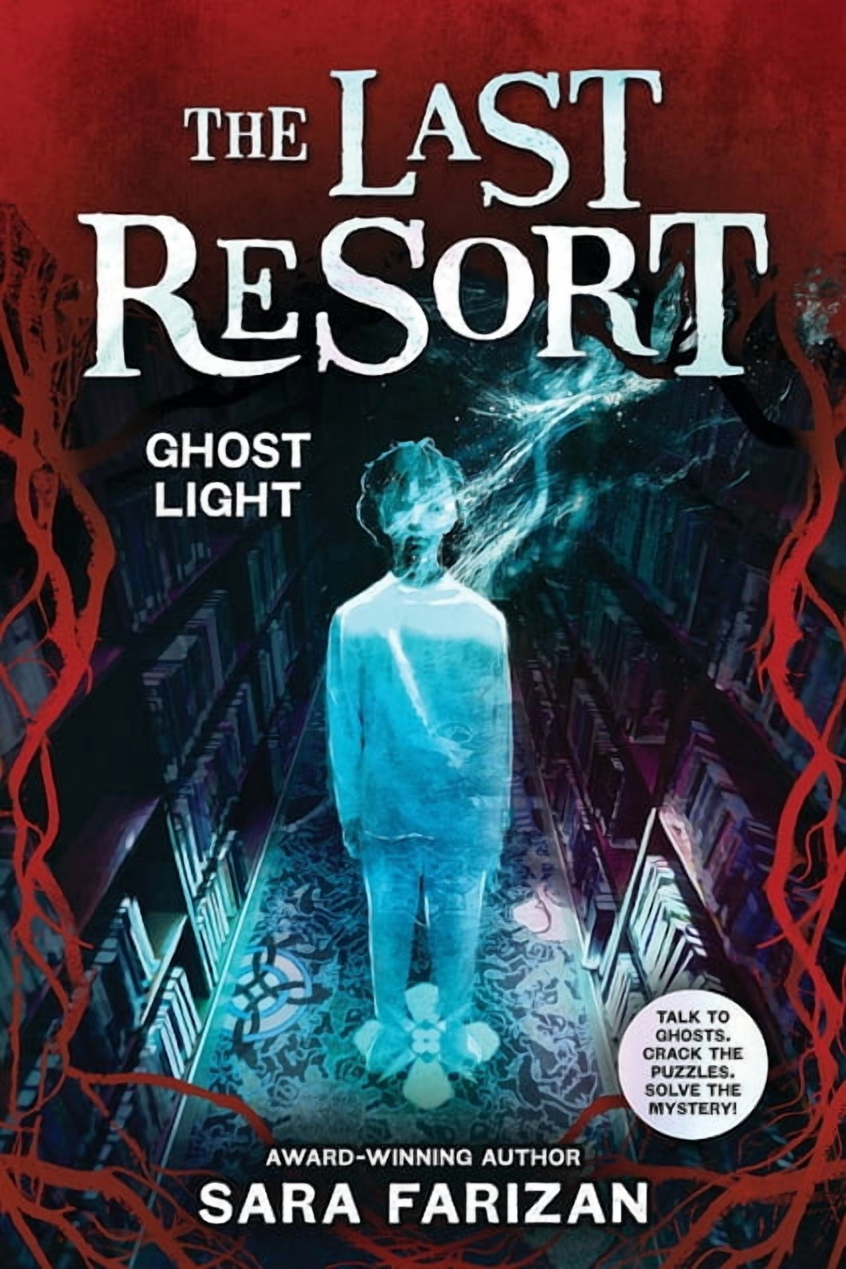Ghost Light (the Last Resort #3), (Hardcover)