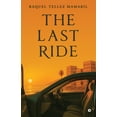 thumbnail image 1 of The Last Ride, (Paperback), 1 of 4