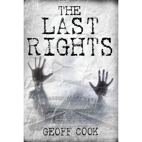 The Last Rights, (Paperback)