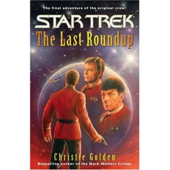 Pre-Owned The Last Roundup (Star Trek: the Original Series) (Hardcover) 0743449096 9780743449090