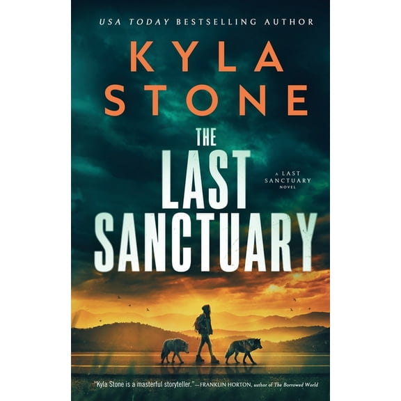 The Last Sanctuary: An Apocalyptic Survival Thriller, (Paperback)