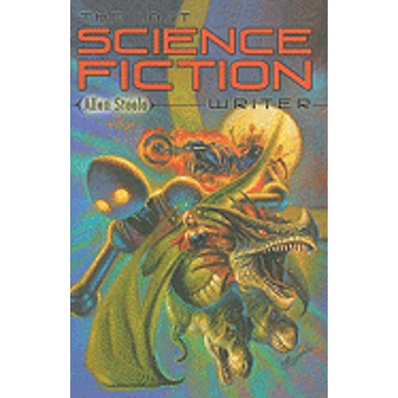 Pre-Owned The Last Science Fiction Writer (Hardcover) 1596061529 9781596061521