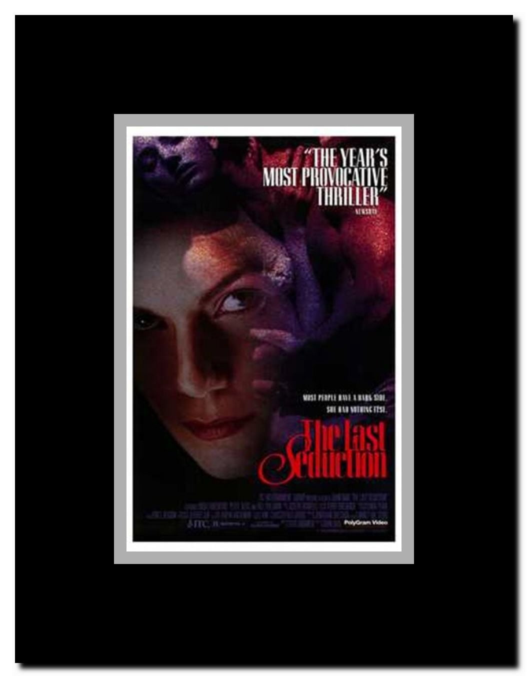 The Last Seduction Framed Movie Poster