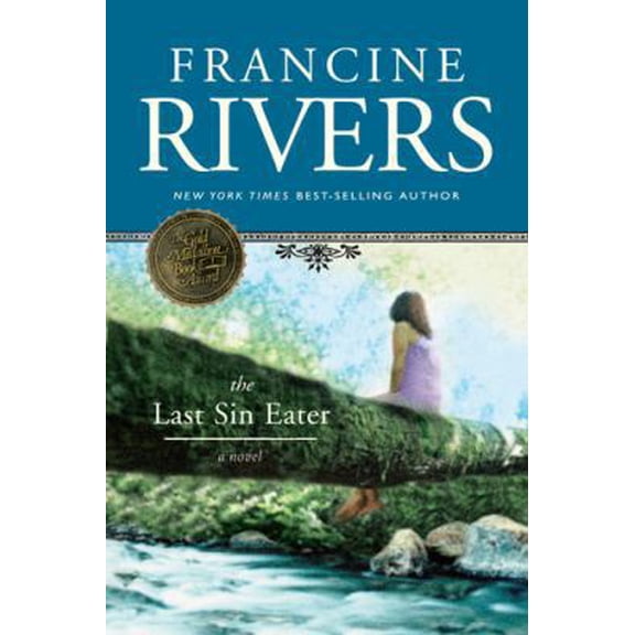 The Last Sin Eater (Paperback) by Francine Rivers