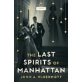 thumbnail image 1 of The Last Spirits of Manhattan, (Paperback), 1 of 1