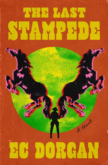 The Last Stampede, (Paperback)