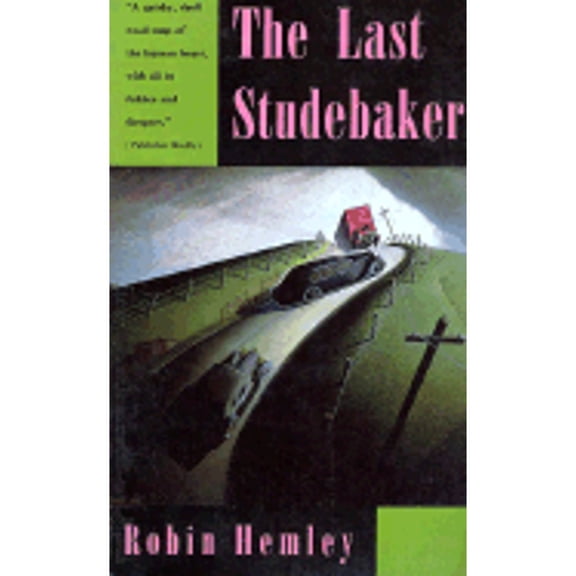 Pre-Owned The Last Studebaker (Paperback) 9781555972004