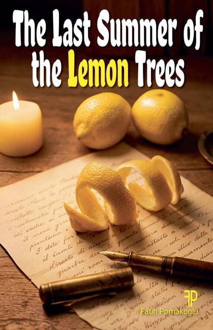 The Last Summer of the Lemon Trees, (Paperback)