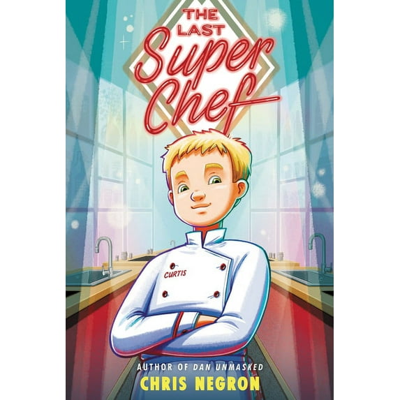 The Last Super Chef, (Paperback)