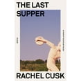 thumbnail image 1 of The Last Supper : A Summer in Italy (Paperback), 1 of 2