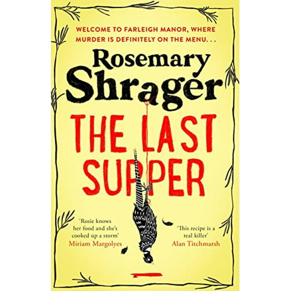 Pre-Owned The Last Supper: The irresistible debut novel where cosy crime and cookery collide! (Prudence Bulstrode) Paperback