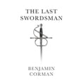 thumbnail image 1 of The Last Swordsman, (Paperback), 1 of 1