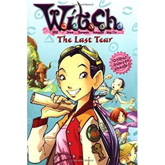 Pre-Owned W.I.T.C.H. Chapter Book: The Last Tear - Book #5 (Paperback) 0786817321 9780786817320