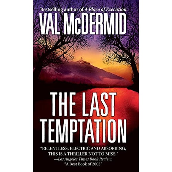 Pre-Owned The Last Temptation: A Novel (Dr. Tony Hill & Carol Jordan Mysteries) (Unknown) 0312986319 9780312986315