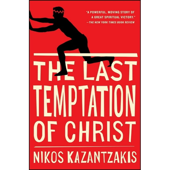The Last Temptation of Christ, (Paperback)