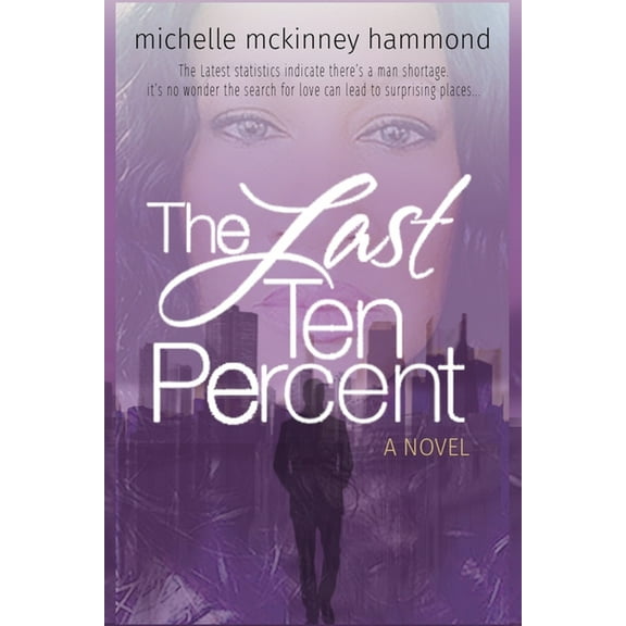 The Last Ten Percent (Paperback)