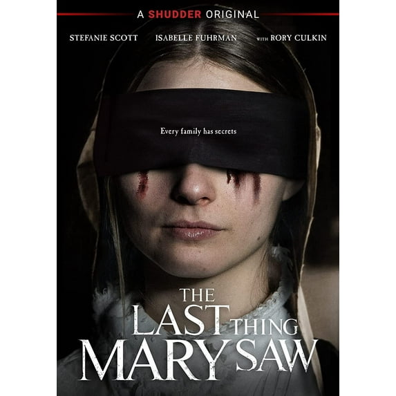 The Last Thing Mary Saw