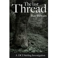 thumbnail image 1 of The Last Thread (Paperback), 1 of 1