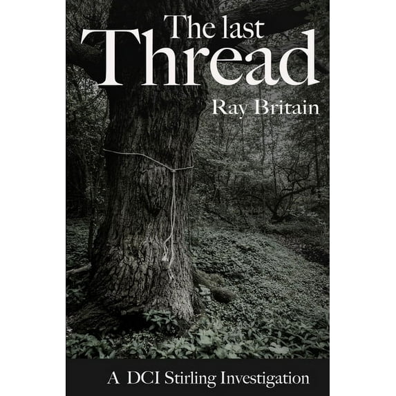 The Last Thread (Paperback)