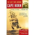 thumbnail image 1 of The Last Time Around Cape Horn: The Historic 1949 Voyage of the Windjammer Pamir, (Paperback), 1 of 1