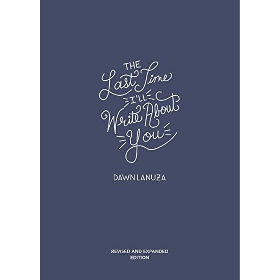 Pre-Owned The Last Time I'll Write about You (Paperback) 1449493181 9781449493189