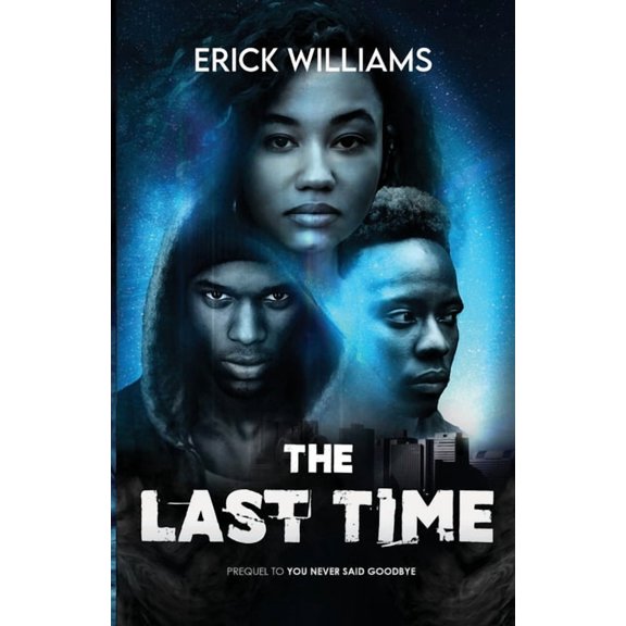 The Last Time, (Paperback)