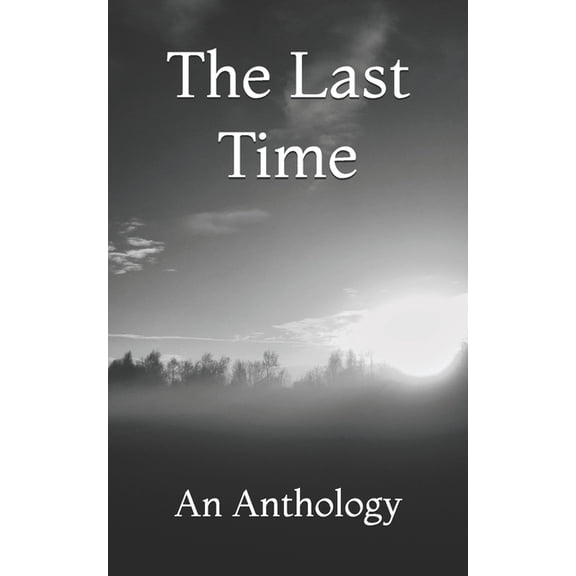 The Last Time (Paperback)