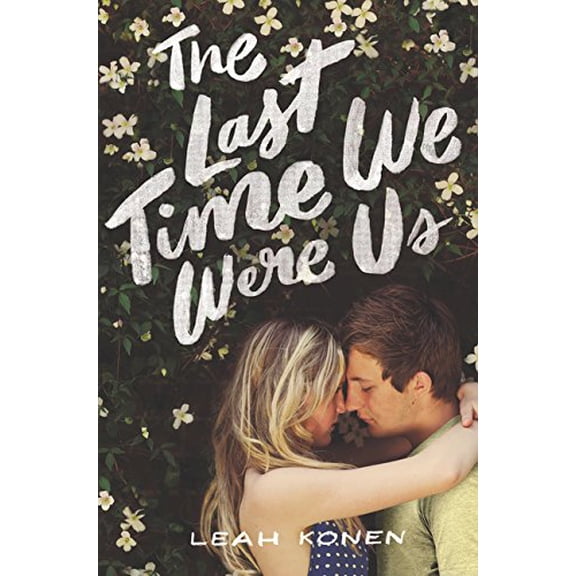 Pre-Owned The Last Time We Were Us (Hardcover) 0062402471 9780062402479