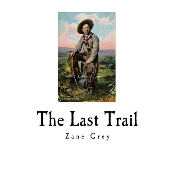 The Last Trail