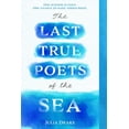 thumbnail image 1 of Pre-Owned The Last True Poets of the Sea (Paperback) 0759554994 9780759554993, 1 of 1