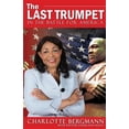 thumbnail image 1 of The Last Trumpet: In the Battle for America, 1 of 1