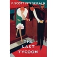 thumbnail image 1 of The Last Tycoon : The Authorized Text (Paperback), 1 of 2