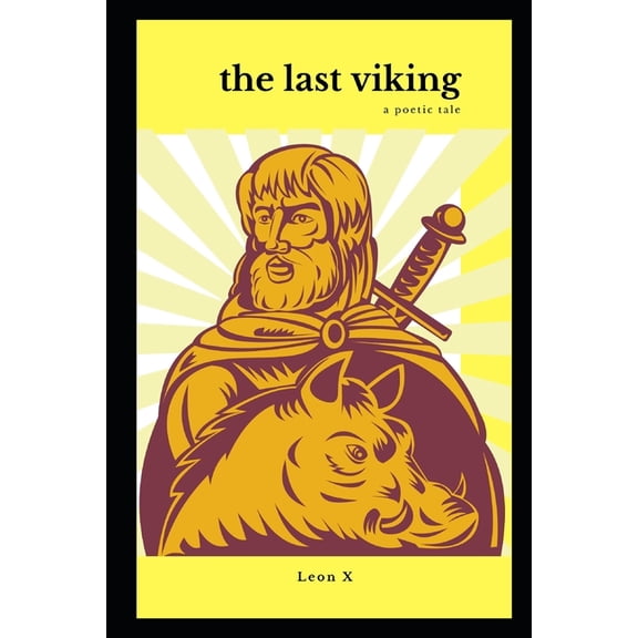 The Last Viking (Paperback)