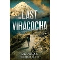 thumbnail image 1 of The Last Viracocha, (Paperback), 1 of 1