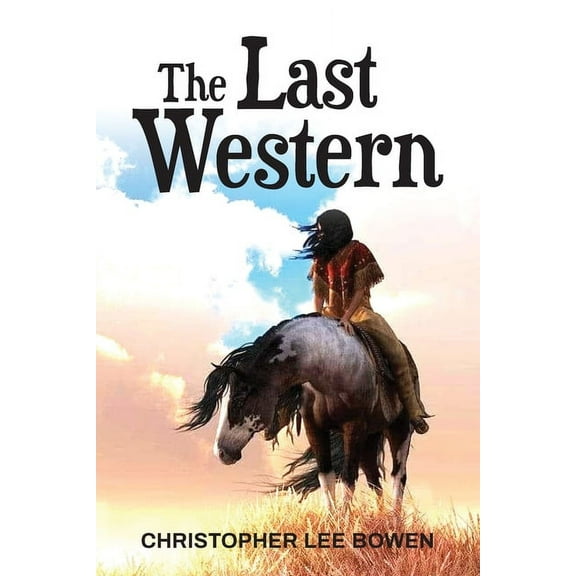 The Last Western, (Paperback)