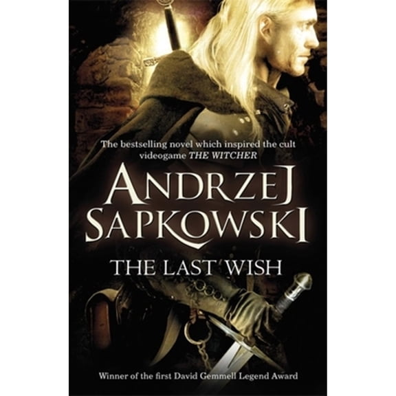 Pre-Owned The Last Wish (Paperback) 0575082445 9780575082441