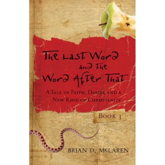 Pre-Owned The Last Word and the Word after That: A Tale of Faith, Doubt, and a New Kind of Christianity (Paperback) 0470248424 9780470248423