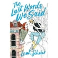 thumbnail image 1 of Pre-Owned The Last Words We Said (Hardcover) 1534469397 9781534469396, 1 of 1