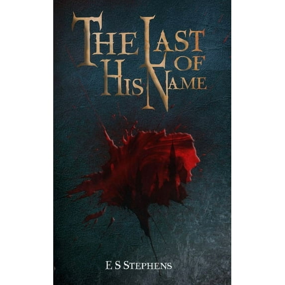The Last of His Name: 2nd Edition, (Paperback)