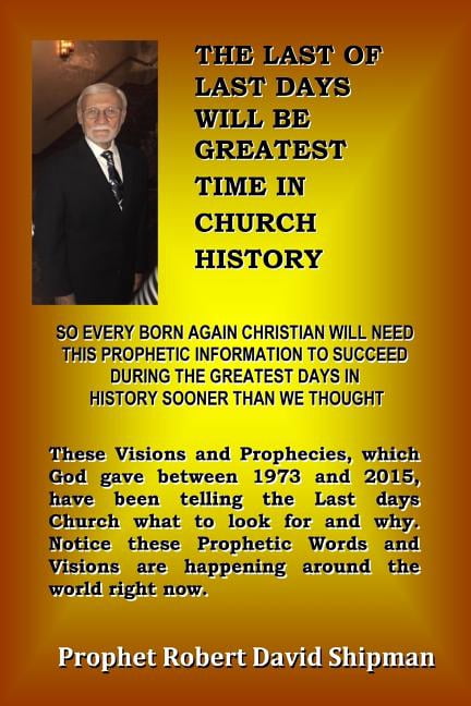 The Last of Last Days Christians will be Greatest in History (Paperback)