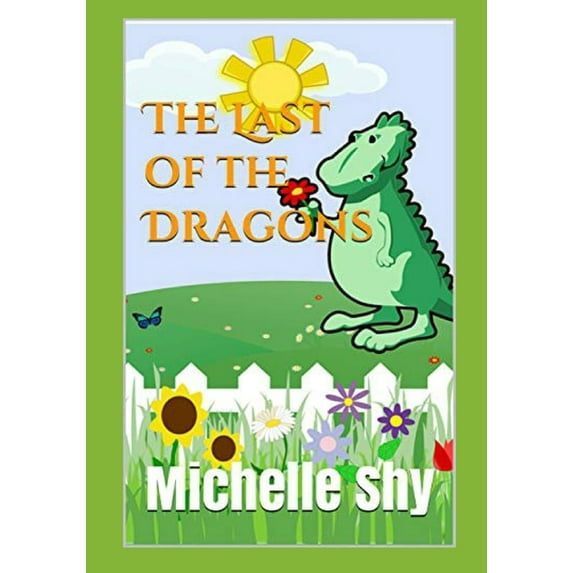 The Last of the Dragons, (Paperback)