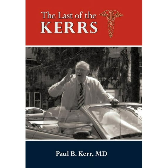 The Last of the Kerrs (Hardcover)