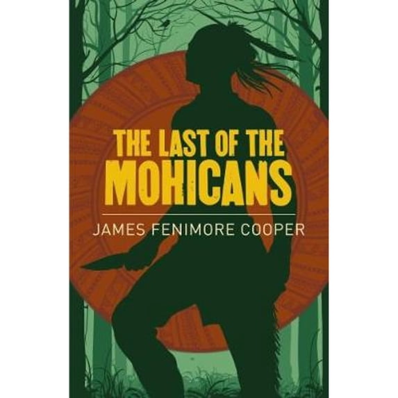 Pre-Owned The Last of the Mohicans (Paperback) 1788280598 9781788280594