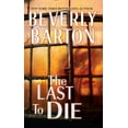 thumbnail image 1 of Pre-Owned The Last to Die (Mass Market Paperback) 078604103X 9780786041039, 1 of 2