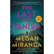 The Last to Vanish A Novel Paperback