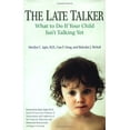 thumbnail image 1 of Pre-Owned The Late Talker: What to Do If Your Child Isn't Talking Yet (Hardcover) 0312287542 9780312287542, 1 of 1