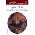 thumbnail image 1 of Pre-Owned The Latin Lover's Secret Child The Galvan Brides (Unknown) 0373123582 9780373123582, 1 of 1